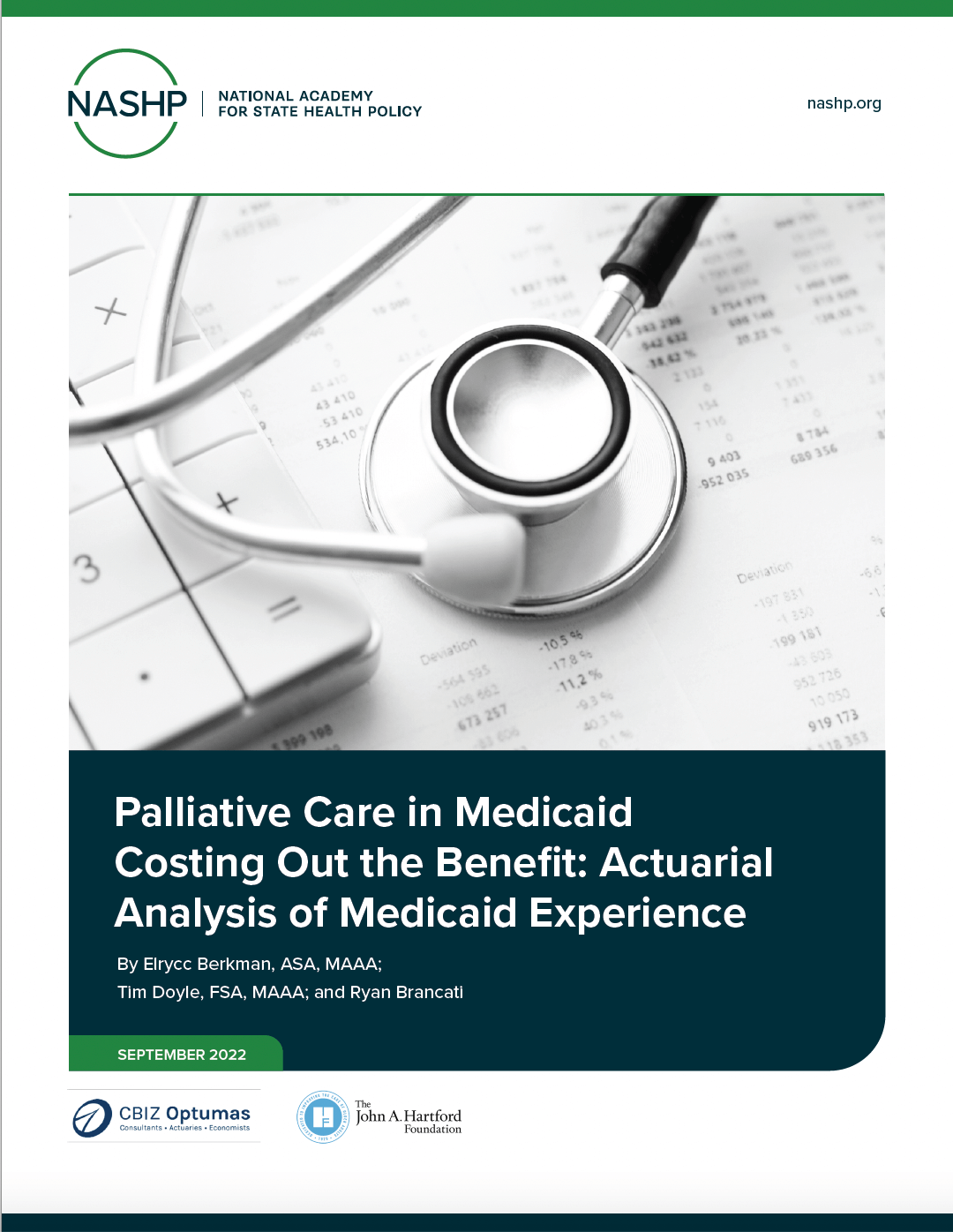 Palliative Care in Medicaid - Costing Out the Benefit: Actuarial Analysis  of Medicaid Experience - The National Academy for State Health Policy
